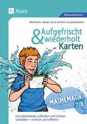Cover von Aufgefrischt-und-wiederholt-Karten Mathematik 7-8