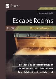 Cover von Escape Rooms für den Musikunterricht 5-10