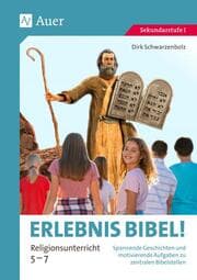 Cover von Erlebnis Bibel Religionsunterricht 5-7