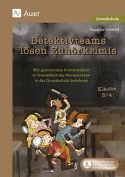 Cover von Detektivteams lösen Zuhörkrimis - Klasse 3/4