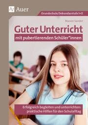 Cover von Guter Unterricht mit pubertierenden Schüler_innen