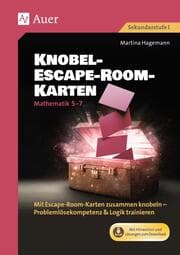 Cover von Knobel-Escape-Room-Karten Mathematik Klassen 5-7