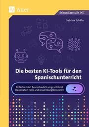 Cover von Die besten KI-Tools für den Spanischunterricht
