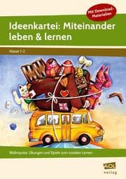 Cover von Ideenkartei: Miteinander leben & lernen - Kl. 1/2