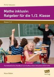 Cover von Mathe inklusiv: Ratgeber für die 1./2. Klasse