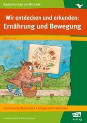 Cover von Wir entdecken und erkunden: Ernährung und Bewegung
