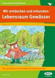 Cover von Wir entdecken und erkunden: Lebensraum Gewässer