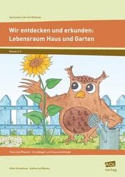 Cover von Wir entdecken und erkunden: Lebensraum Haus und Garten