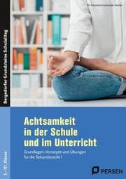 Cover von Achtsamkeit in der Schule und im Unterricht