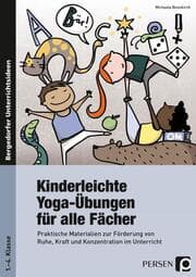 Cover von Kinderleichte Yoga-Übungen für alle Fächer