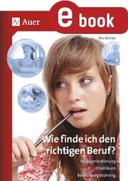 Cover von Wie finde ich den richtigen Beruf