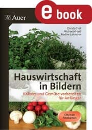 Cover von Hauswirtschaft in Bildern - Kräuter und Gemüse