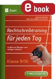 Cover von Rechtschreibtraining für jeden Tag Klasse 9 10