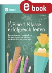 Cover von Eine 1. Klasse erfolgreich leiten