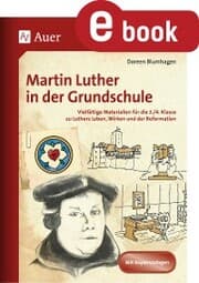 Cover von Martin Luther in der Grundschule
