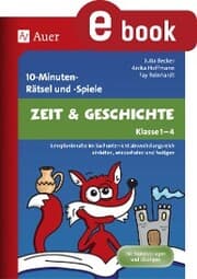 Cover von 10-Minuten-Rätsel und -Spiele Zeit & Geschichte