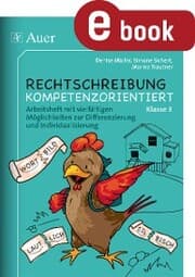 Cover von Rechtschreibung kompetenzorientiert - Klasse 3 AH