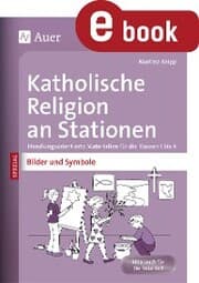 Cover von Katholische Religion an Stationen Bilder & Symbole