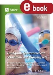 Cover von Fundgrube Sportunterricht: Schwimm- & Wasserspiele