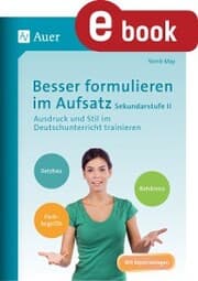 Cover von Besser formulieren im Aufsatz Sekundarstufe II