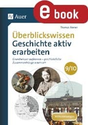 Cover von Überblickswissen Geschichte aktiv erarbeiten 9-10