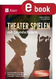 Cover von Theater spielen mit Grundschülern