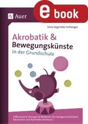 Cover von Akrobatik und Bewegungskünste in der Grundschule