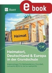 Cover von Heimatort, Deutschland & Europa in der Grundschule