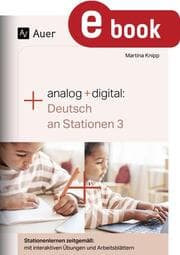 Cover von Analog + digital Deutsch an Stationen 3