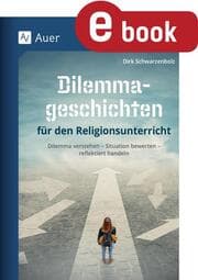 Cover von Dilemmageschichten für den Religionsunterricht
