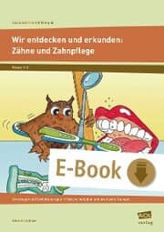 Cover von Wir entdecken und erkunden: Zähne und Zahnpflege