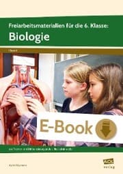 Cover von Freiarbeitsmaterialien f. d. 6. Klasse: Biologie