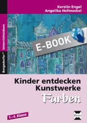 Cover von Kinder entdecken Kunstwerke: Farben