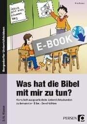 Cover von Was hat die Bibel mit mir zu tun? - 3./4. Klasse