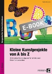 Cover von Kleine Kunstprojekte von A bis Z