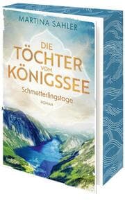 Cover von Die Töchter vom Königssee - Schmetterlingstage