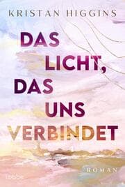 Cover von Das Licht, das uns verbindet