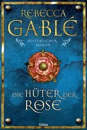 Cover von Die Hüter der Rose