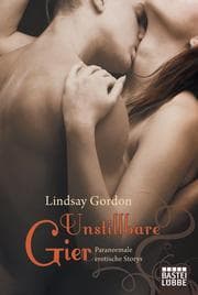 Cover von Unstillbare Gier