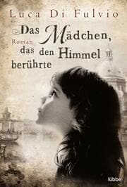Cover von Das Mädchen, das den Himmel berührte