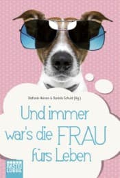 Cover von Und immer war's die Frau fürs Leben