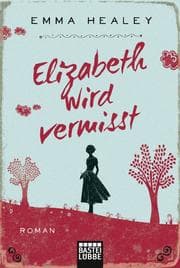 Cover von Elizabeth wird vermisst