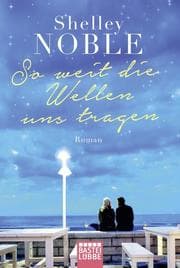 Cover von So weit die Wellen uns tragen