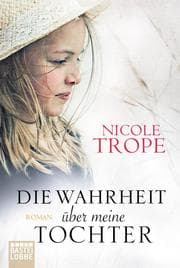 Cover von Die Wahrheit über meine Tochter