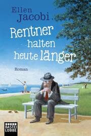 Cover von Rentner halten heute länger