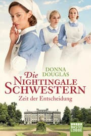 Cover von Die Nightingale Schwestern - Zeit der Entscheidung