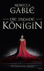 Cover von Die fremde Königin