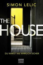 Cover von The House - Du warst nie wirklich sicher