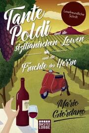 Cover von Tante Poldi und die sizilianischen Löwen/Tante Poldi und die Früchte des Herrn