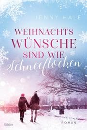Cover von Weihnachtswünsche sind wie Schneeflocken
